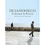 Desassossego : Lisbonne et Pessoa
