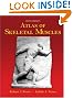 Atlas of Skeletal Muscles (Us Edt)