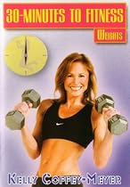 Kelly Coffey-Meyer: 30 Minutes to Fitness: Weights [DVD] [2009] [US Import]