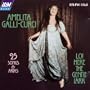 Amelita Galli-Curci: Lo! Here the Gentle Lark: 25 Songs & Arias