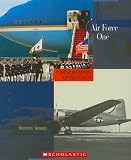 Air Force One (Cornerstones of Freedom Second Series)