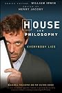 House and Philosophy...