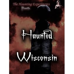 Haunted Wisconsin