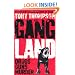 Gang Land: From Footsoldiers to Kingpins, the Search for Mr. Big