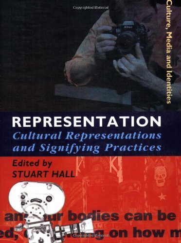 Representation: Cultural Representations and Signifying Practices (Culture, Media and Identities Series) 1st (first) (1997) Paperback