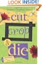 Cut, Crop & Die (A Kiki Lowenstein Scrap-N-Craft Mystery)