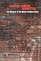 Survival Pending Revolution: The History of the Black Panther Party