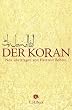 Der Koran: Aus dem Arabischen neu �bertragen