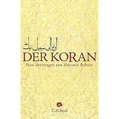 Der Koran: Aus dem Arabischen neu �bertragen