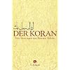 Der Koran: Aus dem Arabischen neu �bertragen