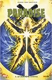 Revue Panini Comics  / Paradise, Tome 6 :