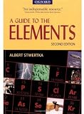 A Guide to the Elements (Oxford)