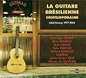 La Guitare Br&eacute;silienne Contemporaine