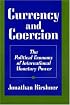 Currency and Coercion