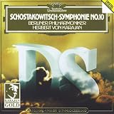 Shostakovich: Symphony No. 10 in E Minor, Op. 93 (Karajan Gold Edition)