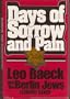 Days of Sorrow and Pain: Leo Baeck and the Berlin Jews