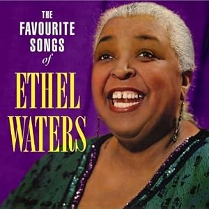 Favourite Songs of by Ethel Waters (Audio CD - 2006) - Import