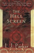 The Hell Screen: A Mystery of Ancient Japan
