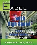 Using Excel with High Speed 2007 College Edition