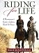 Riding for Life: A Horsewoman's Guide to Lifetime Health & Fitness