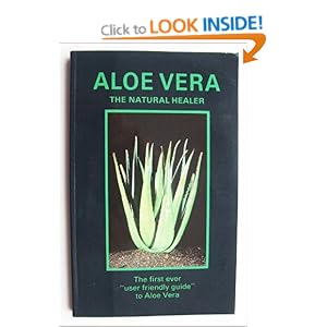 Aloe Vera The Natural Healer Aloe Vera Book Ebook