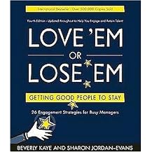 Love 'em or Lose 'em (Getting Good People to Stay) (Books Business) (Paperback)