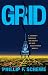 The Grid: A Journey Through the Heart of Our Electrified World