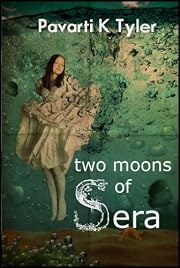 Two Moons of Sera (Vol. 1 of 4)