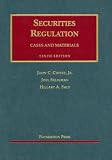 Securities Regulation: Cases and Materials (University Casebook)