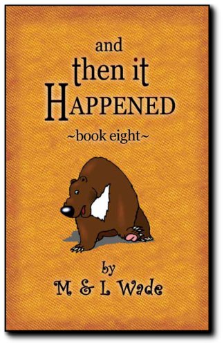 And Then It Happened - Book 8