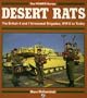 Desert Rats: The British 4 and 7 Armoured Brigades, Wwii to Today (Power Series)