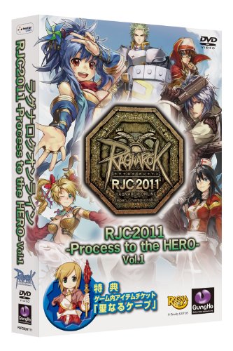 Ragnarok Online RJC2011 -Process to the HERO Vol1-