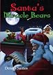 Santa's Miracle Bears