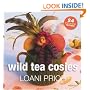 Wild Tea Cosies: 24 Step-by-step Patterns