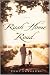 Rush Home Road: A Novel