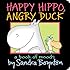 Happy Hippo, Angry Duck: A Book of Moods (Boynton on Board)