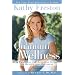 Quantum Wellness: A Practical and Spiritual Guide to Health and Happiness