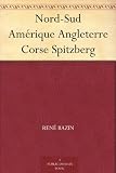 Nord-Sud Amérique Angleterre Corse Spitzberg Image du produit