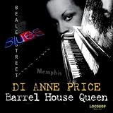 Di Anne Price Barrel House Queen