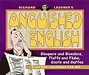 Richard Lederer&rsquo;s Anguished English 2008 Calendar: A 366-day Calender