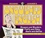 Richard Lederer's Anguished English 2008 Calendar: A 366-day Calender