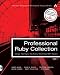 Professional Ruby Collection: Mongrel, Rails Plugins, Rails Routing, Refactoring to REST, and Rubyisms CD1 (Addison-Wesley Professional Ruby Series)