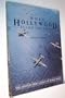 When Hollywood Ruled the Skies (The Aviation film classics of World War II)