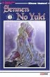 Sennen No Yuki, Tome 1 :