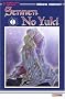 Sennen No Yuki, Tome 1 :