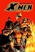 Astonishing X-Men v. 3 : Torn (Graphic Novel): Torn v. 3