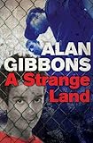 A strange land