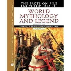 The Facts on File Encyclopedia of World Mythology and Legend (Facts on File Library of Religion and Mythology) 2 Vol. Set