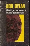 George Jackson y otras canciones [George Jackson and other songs]