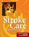 Book Stroke Care: The Guide to JCAHO Certification